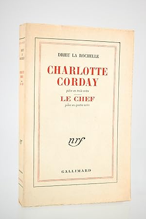 Charlotte Corday suivi de Le chef