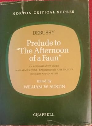 Debussy Prelude to "The Afternoon of a Faun". An Authoritative Score Mallarme's Poem Backgrounds ...