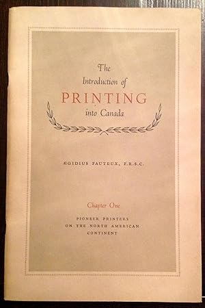 The Introduction of Printing into Canada (Six Volumes in Slipcase)