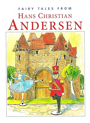 Fairy Tales From Hans Christian Andersen :