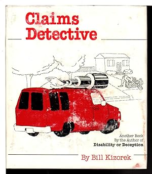 CLAIMS DETECTIVE.