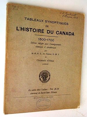 Tableaux synoptiques de l'histoire du Canada, édition rédigée pour l'enseignement classique et ac...