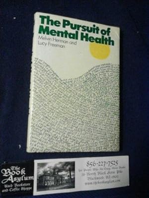 The Pursuit of Mental health