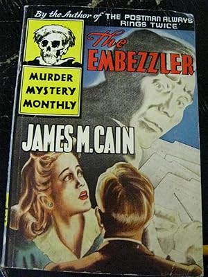 The Embezzler (Murder Mystery Monthly)