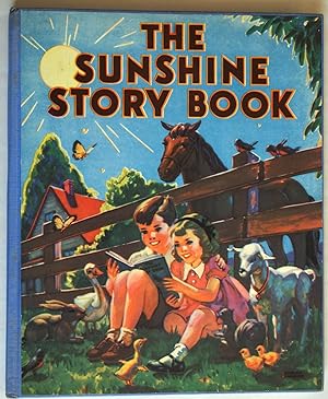SUNSHINE STORY BOOK Containing Stories and Verses Old and New
