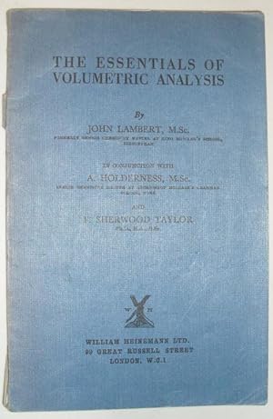 The Essentials of Volumetric Analysis