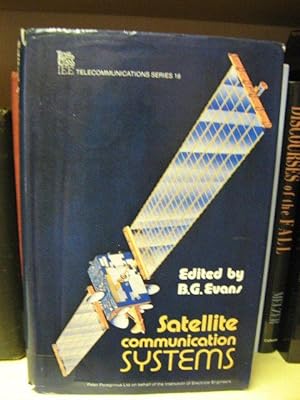 Satellite Communication Systems (IEE Telecommunications Series)