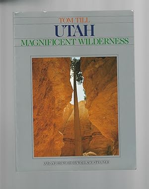 Utah Magnificent Wilderness