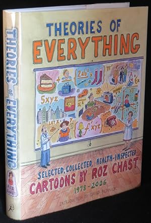 Theories of Everything: Selected, Collected, and Health-Inspected Cartoons, 1978-2006