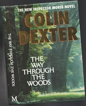 The Way Through the Woods -(SIGNED)- (The tenth book in the Inspector Morse series)