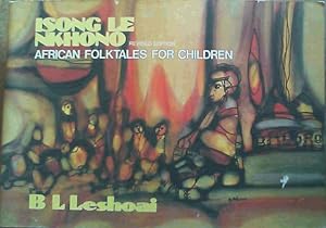 Isong Le Nkhono: African Folk Tales for Children (African classic series)