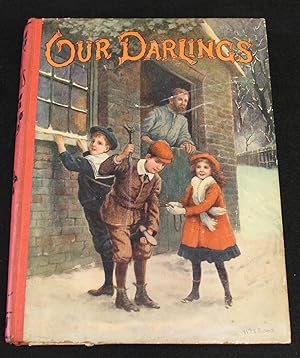 Our Darlings. The Children's Treasury of Pictures and Stories.