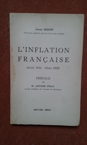 L'inflation française (Août 1914 - Mars 1952)