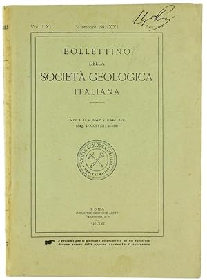 BOLLETTINO DELLA SOCIETA' GEOLOGICA ITALIANA. Volume LXI - 1942. Fasc. 1-2.: