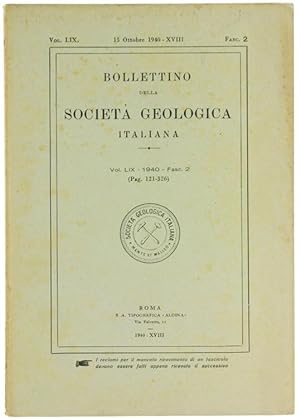 BOLLETTINO DELLA SOCIETA' GEOLOGICA ITALIANA. Volume LIX-1940. Fascicolo 2.: