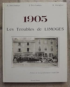 1905 LES TROUBLES DE LIMOGES.