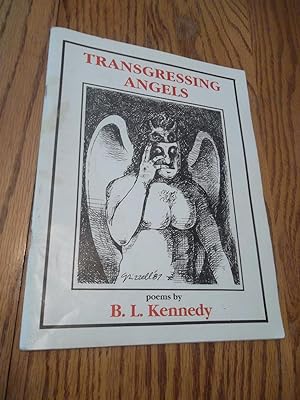 Transgressing Angels; Poems