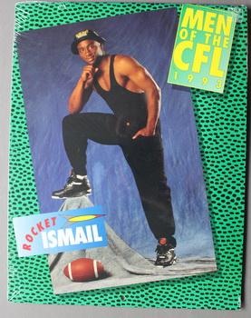 MEN OF THE CFL 1993 CALENDAR. - Rocket Ismail Photo Cover.