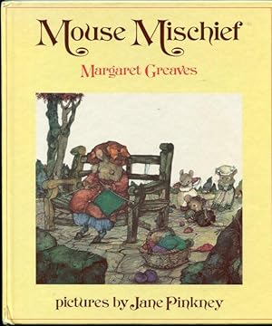 Mouse Mischief (The Mice of Nibbling Village series)