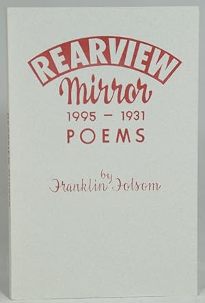 Rearview Mirror: 1995-1931, Poems