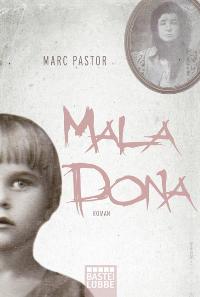 Mala Dona: Roman