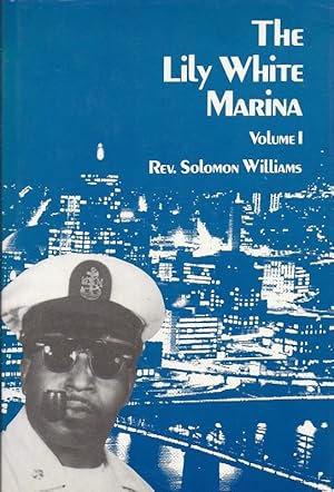 The Lily White Marina Volume I