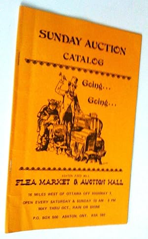Sunday Auction Catalog. Ashton Feed Mill Flea Market & Auction Hall (5 catalogs)