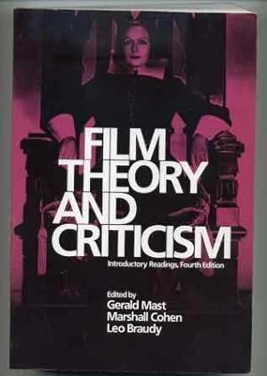 Film Theory and Criticism: Introductory Readings