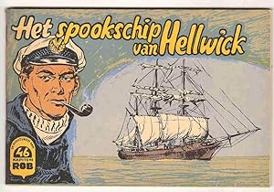 Kapitein Rob. Het spookschip van Hellwick
