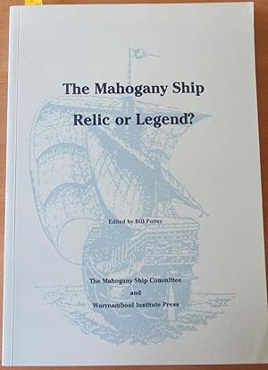 Mahogany Ship, The: Relic or Legend?