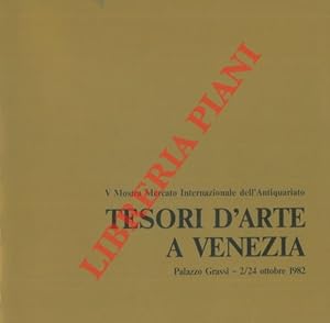 Tesori d'Arte a Venezia. V Mostra Mercato Internazionale dell'Antiquariato. Palazzo Grassi - 2/24...