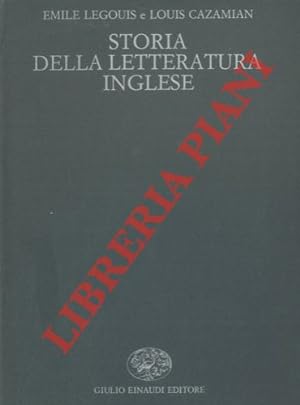 Storia della letteratura inglese. Prima edizione italiana riveduta e aggiornata.