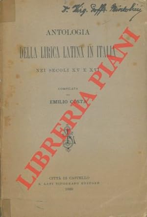 Antologia della lirica latina in Italia nei secoli XV e XVI.