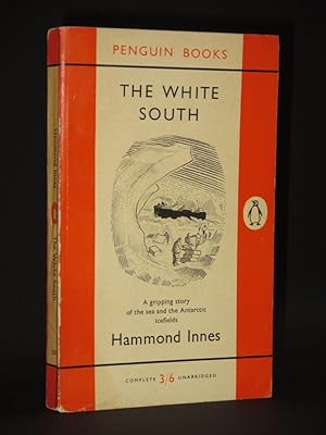The White South: (Penguin Book No. 1259)