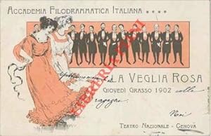 Genova. Teatro Nazionale. Accademia Filodrammatica Italiana. La veglia rosa, giovedì grasso 1902.