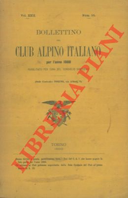 Bollettino del Club Alpino Italiano. Anno 1888. Vol. XXII. n° 55.