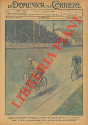 Prima vittoria ciclistica italiana in Francia (Ottavio Bottecchia).