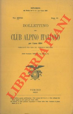 Bollettino del Club Alpino Italiano. Anno 1894. Vol. XXVIII. n° 61.