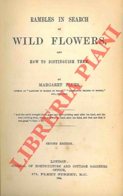 Rambles in search of wild flowers and how to distinguish them. Second edition.