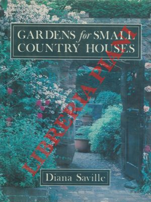 Gardens for small country houses.
