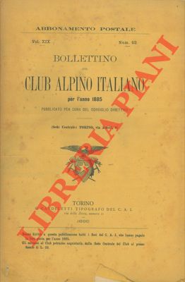 Bollettino del Club Alpino Italiano. Anno 1886. Vol. XIX. n° 52.