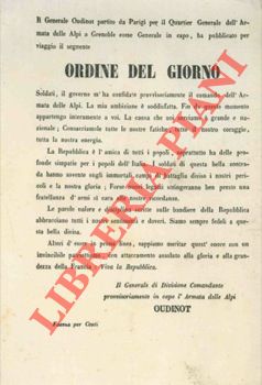 Ordine del giorno del Generale Oudinot ai soldati nell'assumere il Comando dell'Armata delle Alpi...