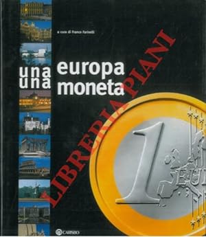 Una Europa una moneta.