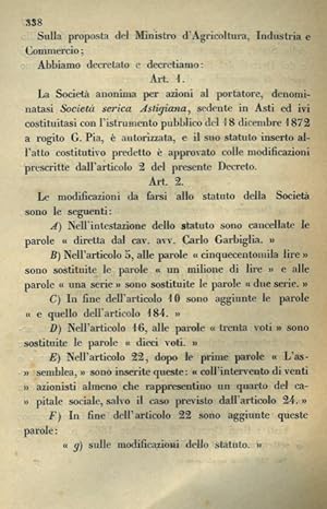 che approva la Società serica Astigiana con sede in Asti.