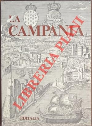 La Campania. Presentazione di Michele Prisco.