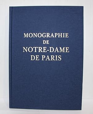 Monographie de Notre-Dame de Paris et de la Nouvelle sacristie suivie des peintures murales des c...