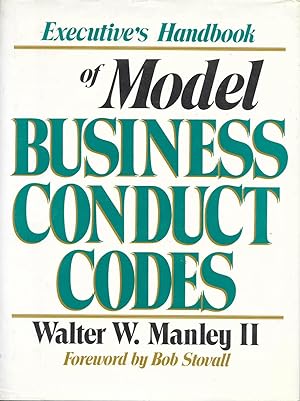 Executive's Handbook of Model Business Conduct Codes