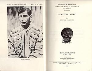 Smithsonian Institution Bureau of American Ethnology Bulletin 161: Seminole Music