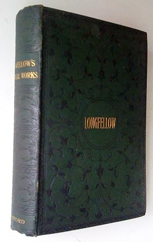 The Poetical Works of Henry Wadsworth Longfellow - Complete Copyright Edition