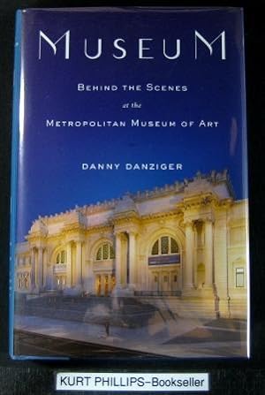Museum: Behind the Scenes at the Metropolitan Museum of Art (Signed Copy)